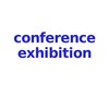 Conference Exhibition