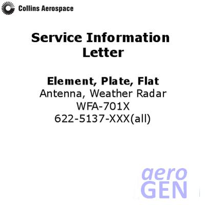 Service Letter - Flat Plate Element - Collins Aerospace - WFA-701X - 523-0798289