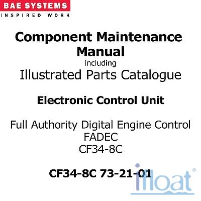 Component Maintenance Manual - BAE Systems - FADEC CF34-08C - CF34-8C-73-21-01