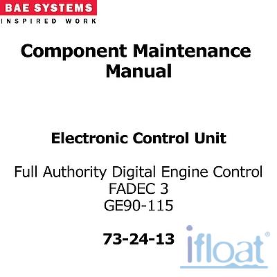 Component Maintenance Manual - BAE Systems - FADEC-3 GE90-115 - 73-24-13