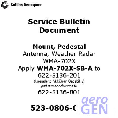 Service Bulletin - Pedestal Mount - Collins Aerospace - WMA-702X - 523-0806080