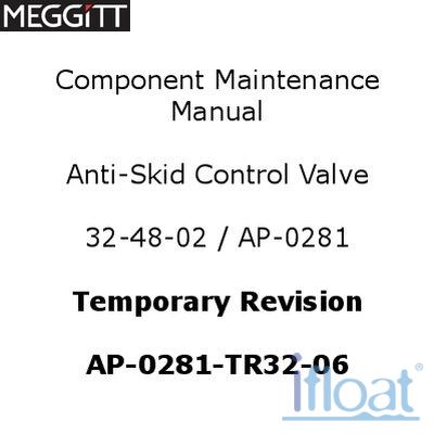 Temporary Revision Document - Anti-skid Control Valve - Meggitt - AP-0281-TR32-06