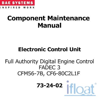 Component Maintenance Manual - BAE Systems - FADEC-3 CF6-80C2L1F, FADEC-3-CFM56-7B - 73-24-02