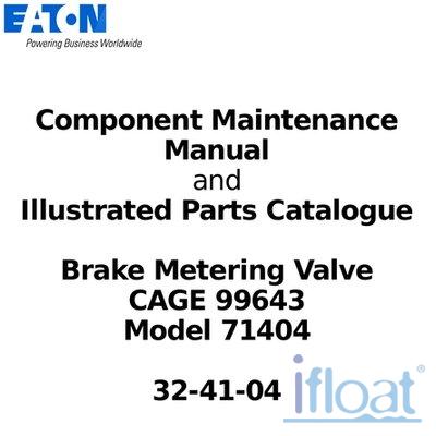 Component Maintenance Manual - Hydraulic Valve - Eaton Aerospace - 32-41-04