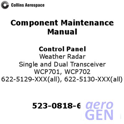 Component Maintenance Manual - Control Panel - Collins Aerospace - WCP-701, WCP-702 - 523-0818661