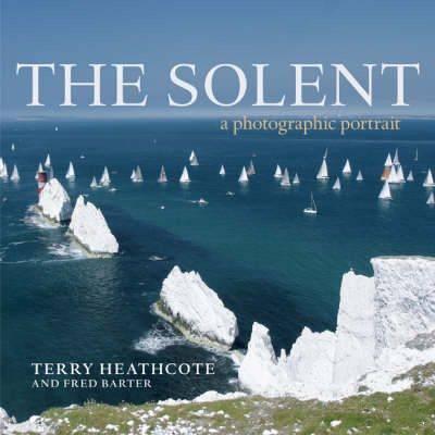 Book Navigation - Adlard Coles - The Solent A Photographic Portrait - 9781408103784