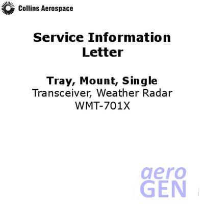 Service Letter - Tray Mount - Collins Aerospace - WMT-701X - 523-0798404