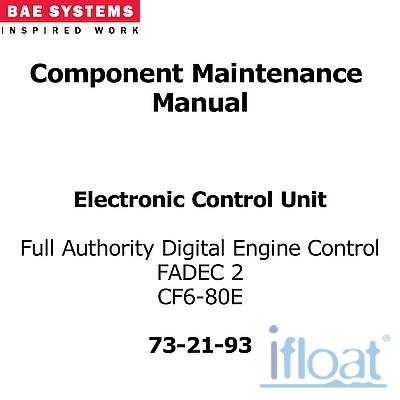Component Maintenance Manual - BAE Systems - FADEC-2 CF6-80E - 73-21-93