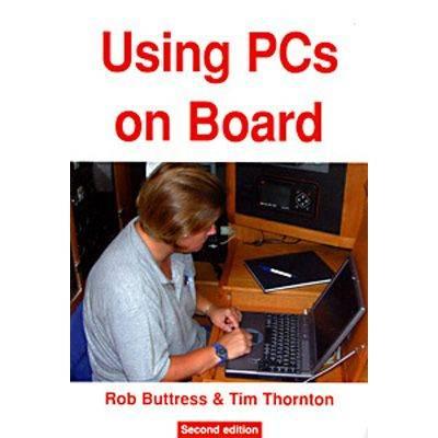 Book Boat - Adlard Coles - Using PCs On Board - 9780713662108