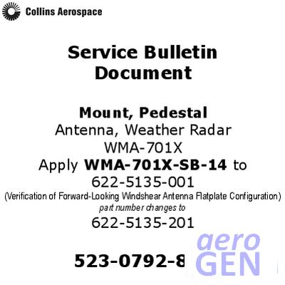 Service Bulletin - Pedestal Mount - Collins Aerospace - WMA-701X - 523-0792843