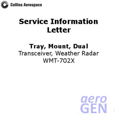 Service Letter - Tray Mount - Collins Aerospace - WMT-702X - 523-0798406