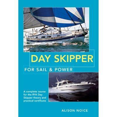 Book Sea - Adlard Coles - Day Skipper For Sail And Power - 9780713682724