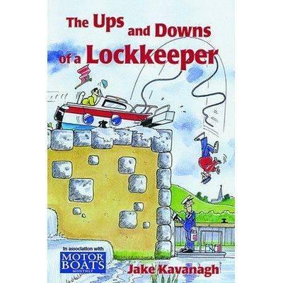 Book Sea - Adlard Coles - The Ups And Downs Of A Lock Keeper - 9780713664010