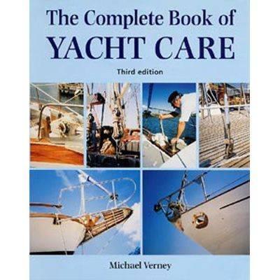 Book Boat - Adlard Coles - The Complete Book Of Yacht Care - 9780713646580