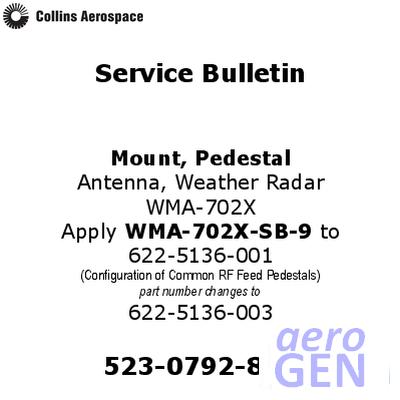 Service Bulletin - Pedestal Mount - Collins Aerospace - WMA-702X - 523-0792872