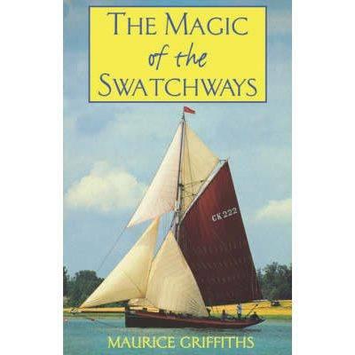 Book Sea - Adlard Coles - The Magic Of The Swatchways Hardback - 9780713656916