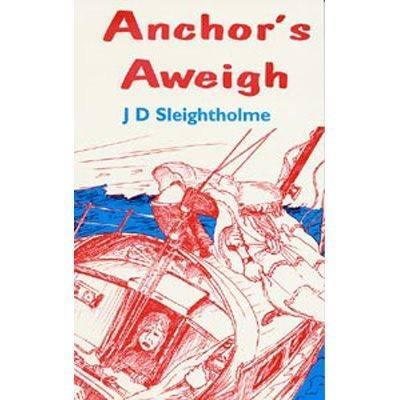 Book Sea - Adlard Coles - Anchor's Aweigh - 9780713648126