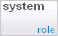System role; for example A system hydraulics